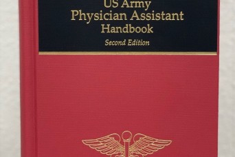 Borden Institute releases U.S. Army Physician Assistant Handbook, 2nd Edition